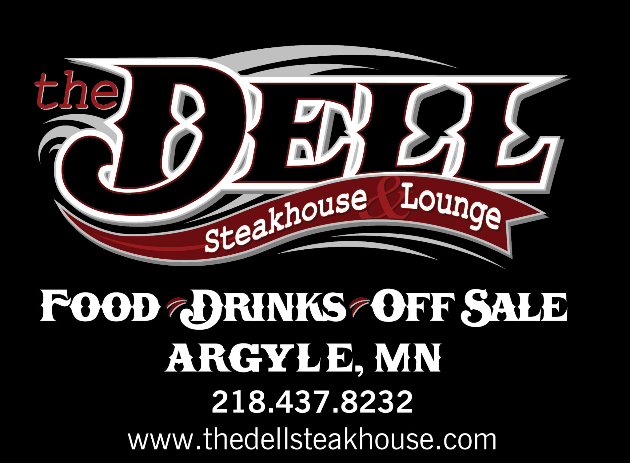 The Dell Steakhouse & Lounge City of Argyle, MN